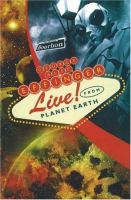 George Alec Effinger Live! From Planet Earth Live! From Planet Earth cover