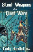 Silent Weapons for Quiet Wars cover