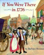 If You Were There in 1776 cover