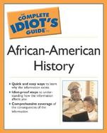 The Complete Idiot's Guide to African American History cover
