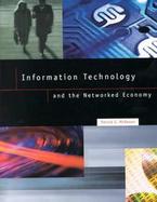 Information Technology and the Networked Economy cover