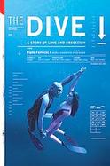 The Dive A Story Of Love And Obsession cover