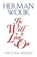 The Will to Live on This Is Our Heritage cover