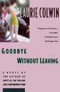 Goodbye Without Leaving cover