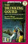 The Drinking Gourd A Story of the Underground Railroad cover