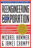 Reengineering the Corporation: Manifesto for Business Revolution cover