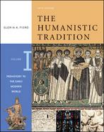 The Humanistic Tradition Prehistory to the Early Modern World (volume1) cover