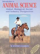 Introduction to Animal Science: Global, Biological, Social, and Industry Perspectives cover