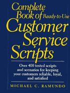 Complete Book of Ready-To-Use Customer Service Scripts cover