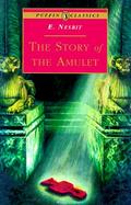 The Story of the Amulet cover