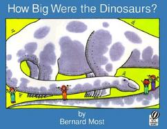 How Big Were the Dinosaurs? cover