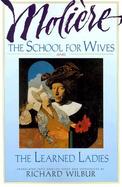 School for Wives and the Learned Ladies cover