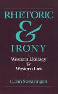 Rhetoric and Irony Western Literacy and Western Lies cover