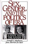 Sex, Gender, and the Politics of Era A State and the Nation cover