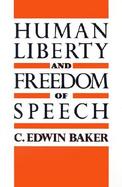 Human Liberty and Freedom of Speech cover