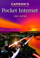 Capron's Pocket Internet: 2001 Sites cover