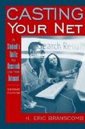 Casting Your Net A Student's Guide to Research on the Internet cover