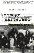Teenage Wasteland Suburbia's Dead End Kids cover