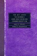 The Mit Guide to Science and Engineering Communication cover