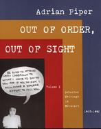 Out of Order, Out of Sight Selected Writings in Meta-Art 1968-1992 (volume1) cover