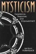 Mysticism Experience, Response, and Empowerment cover