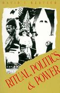 Ritual, Politics, and Power cover
