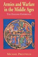 Armies and Warfare in the Middle Ages: The English Experience cover