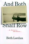 And Both Shall Row cover