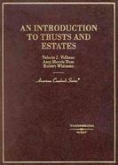 An Introduction to Trusts and Estates cover