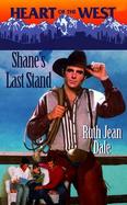 Shane's Last Stand cover