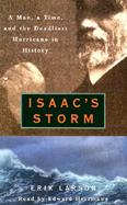 Isaac's Storm: A Man, a Time, and the Deadliest Hurricane in History cover