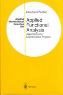 Applied Functional Analysis Applications of Mathematical Physics cover