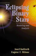 Eclipsing Binary Stars Modeling and Analysis cover