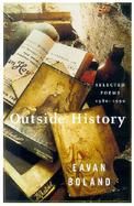 Outside History Selected Poems, 1980-1990 cover