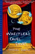 The Wrestler's Cruel Study cover