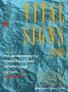 Vital Signs 2000 The Environmental Trends That Are Shaping Our Future cover