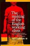 The Making of the English Working Class cover