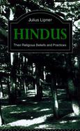 Hindus Their Religious Beliefs and Practices cover