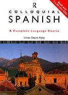 Colloquial Spanish the Complete Course for Beginners with CDROM cover