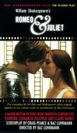 William Shakespeare's Romeo & Juliet The Contemporary Film, the Classic Play cover