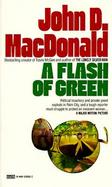 A Flash of Green cover