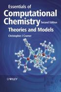 Essentials of Computational Chemistry: Theories and Models, 2nd Edition cover