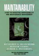 Maintainability A Key to Effective Serviceability and Maintenance Management cover