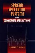 Spread Spectrum Systems With Commercial Applications cover