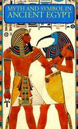 Myth and Symbol in Ancient Egypt cover