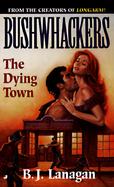The Dying Town cover