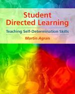 Student-Directed Learning Teaching Self-Determination Skills cover
