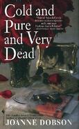 Cold and Pure and Very Dead cover