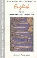 The Cultural Politics of English as an International Language cover