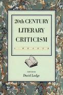 20th Century Literary Criticism: A Reader cover